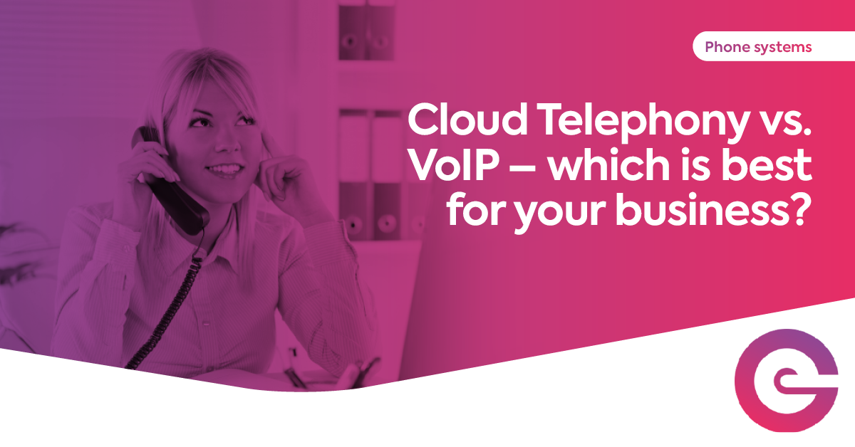 Cloud vs. VoIP? The Best Call for Your Business